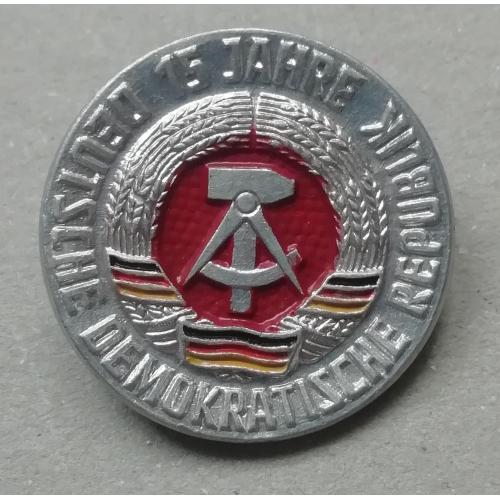 Знак: ГДР 15 річчя утворення ГДР