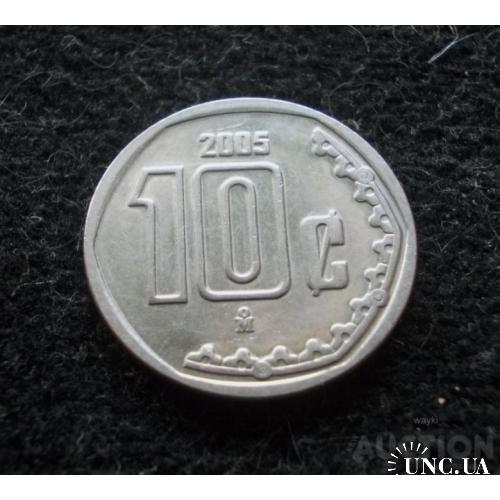 Мексика 10 сентаво 2005 р.