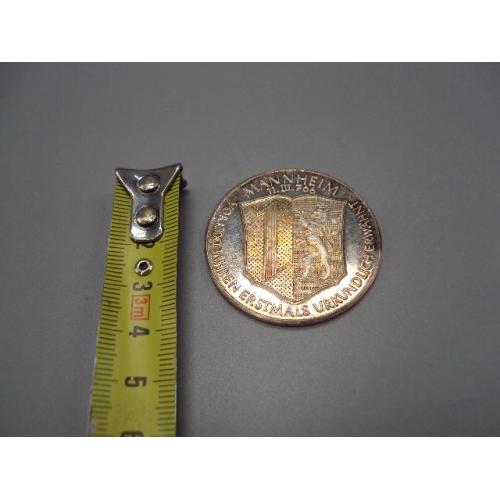 Медаль жетон Mannheim герб Metropoleder Kurpfalz серебро 1000 проба (на гурте) вес 25,21 г №18939