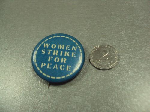 знак women strike for peace женщины за мир №5007