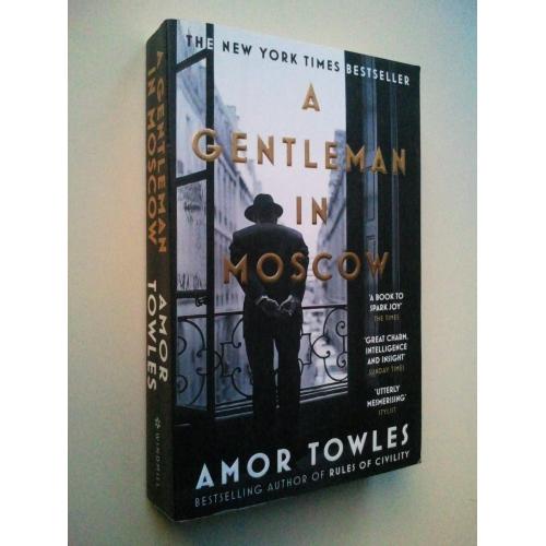 A Gentleman in Moscow. Amor Towles. Джентльмен у Москві. Англійською.