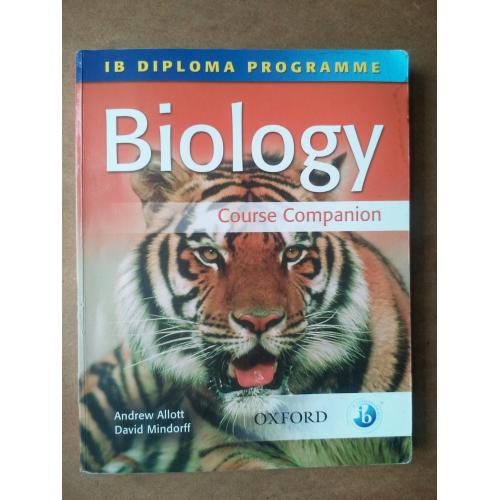 Biology: Course Book: Oxford Ib Diploma Program. Англомовний підручник для вступу у ВНЗ.