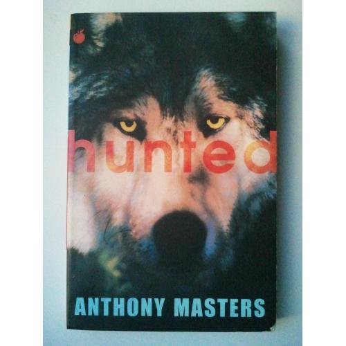 HUNTED. Anthony Masters. Мисливець (Хижак). Англійською.