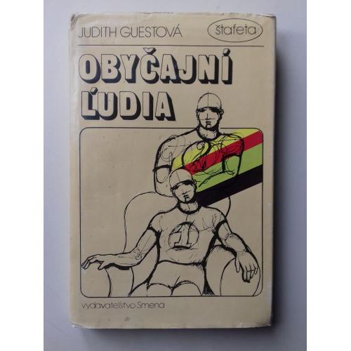 Obyčajní L'udia. Judith Guestová. Джудіт Гест. Звичайні люди. Словацькою мовою.