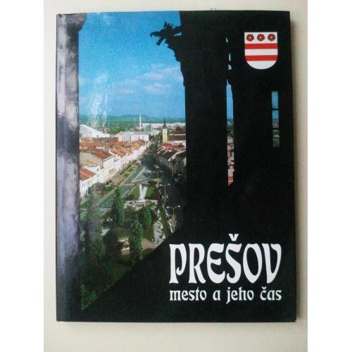 Presov. Фотоальбом. Пряшів. Словаччина.