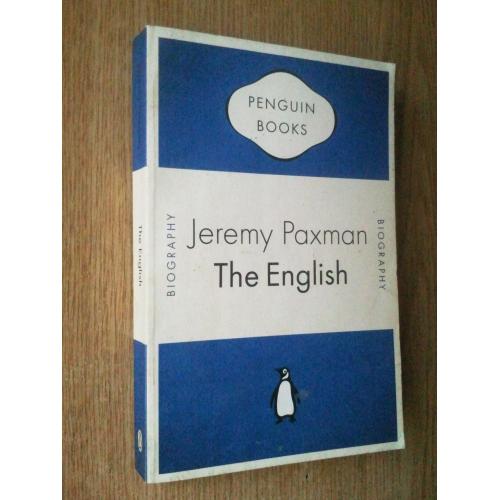 The English. Jeremy Paxman. Англійці. Портрет народу. Джеремі Паксман.