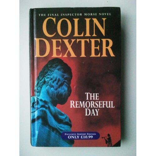 The Remorseful Day. Colin Dexter. День каяття. Детектив. Англійською.