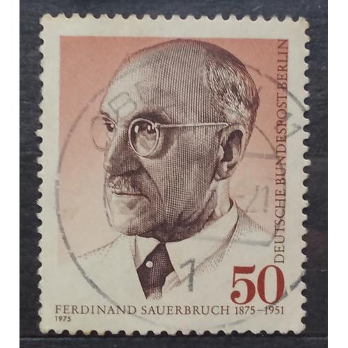 Берлин 1975 г - 100 лет со дня рождения Фердинанда Зауэрбруха, хирург
