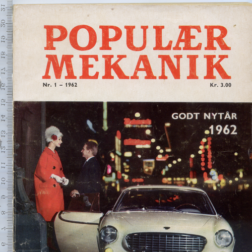 Данська версія американського журналу «Популярна механіка» №1, 1962р. обсягом 134стор.