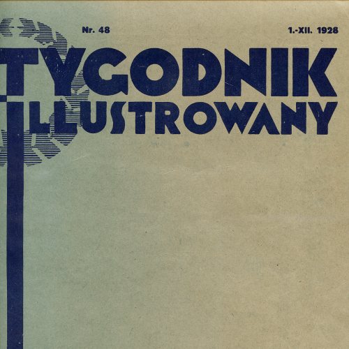 Польский журнал «Tygodnik Illustrowany. Literatura. Sztuka. Zycie» №48 01.12.1928г.