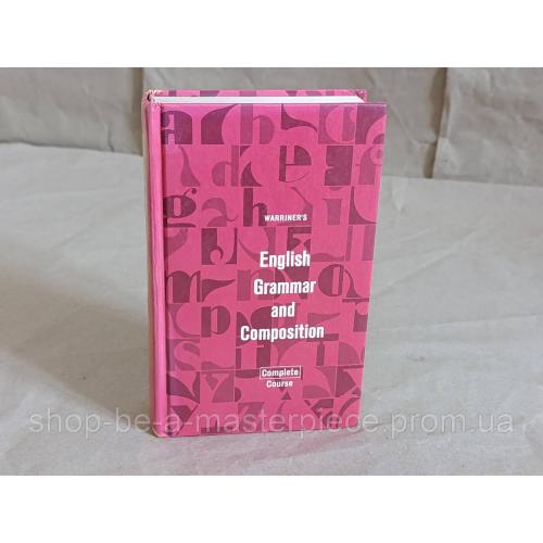 Warriner's English Grammar and Composition Complete Course