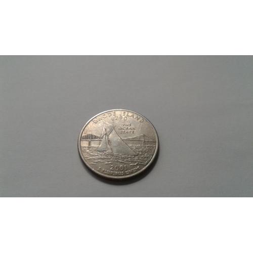 США. Квотер Род-Айленд. 25 центов. 1/4 доллара. 2001.