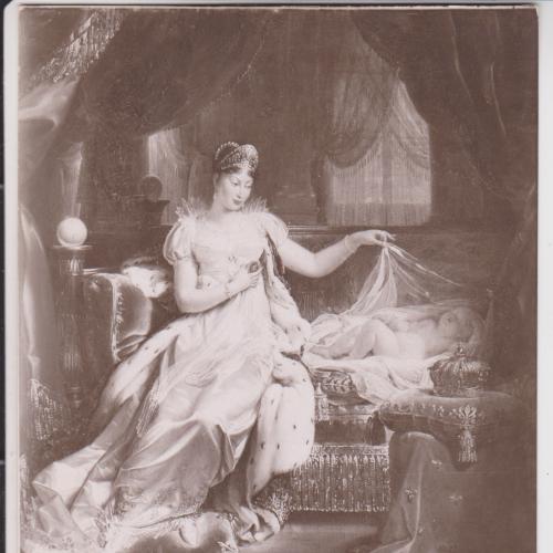 Наполеон. Мария Луиза и Король Рима.
