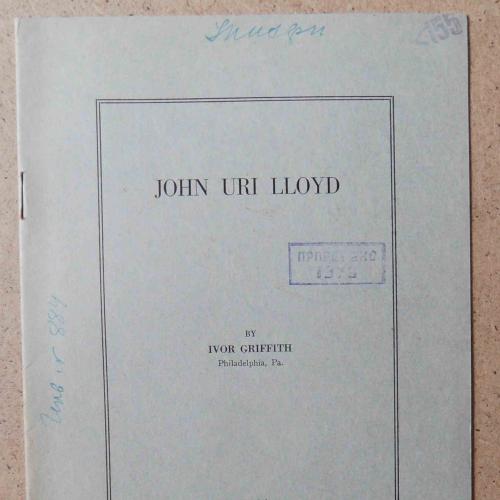 John Uri Lloyd. Griffith I. Отдельный оттиск. 1924