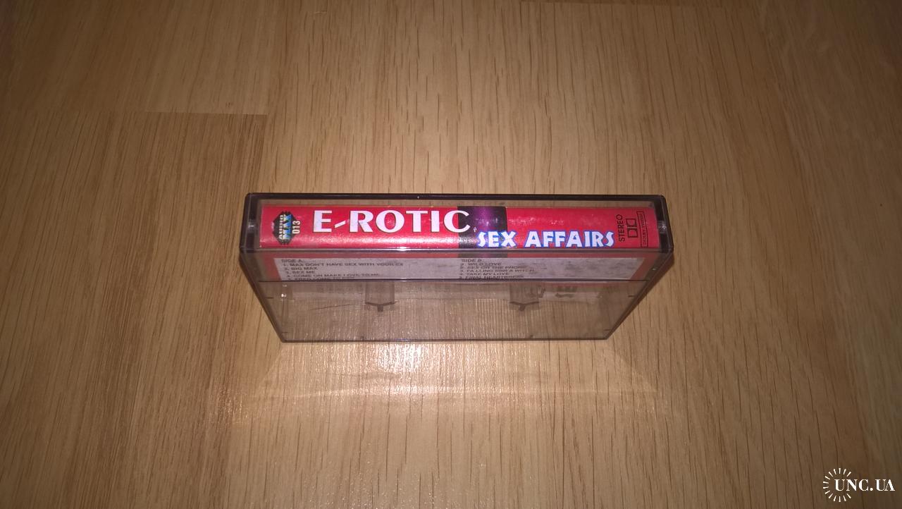 E-Rotic ‎ (Sex Affairs) 1995. (MC). Кассета. Audio Max. Poland. Techno  купить на | Аукціон для колекціонерів UNC.UA UNC.UA