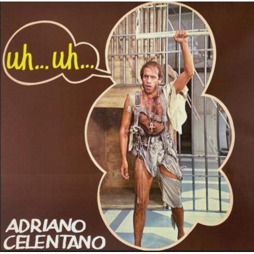 Adriano Celentano - Uh...Uh... - 1982. (LP). 12. Vinyl. Пластинка. Germany.