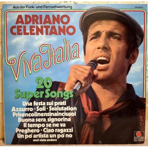 Adriano Celentano - Viva Italia. 20 Super Hits. Club Edition - 1960-80. (LP). 12. Vinyl. Пластинка.