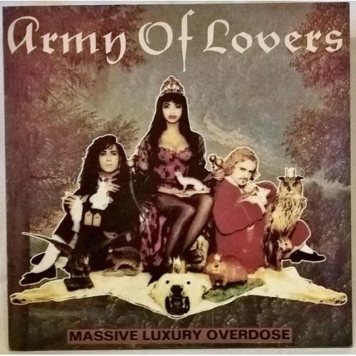 Army Of Lovers - Massive Luxury Overdose - 1991. (LP). 12. Vinyl. Пластинка.