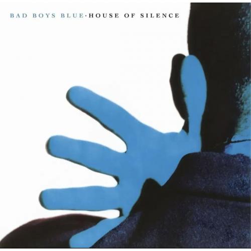 Bad Boys Blue - House Of Silence - 1991. (LP). 12. Coloured Vinyl. Пластинка. Europe. S/S.