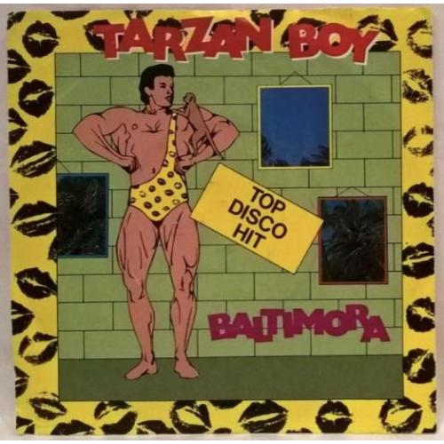 Baltimora - Tarzan Boy - 1985. (EP) 7. Vinyl. Пластинка. Holland.