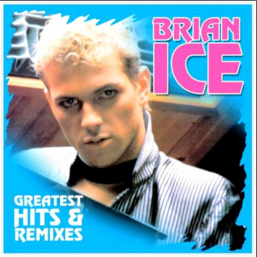 Brian Ice - Greatest Hits &amp; Remixes - 1985-95. (LP). 12. Vinyl. Пластинка. Europe. S/S