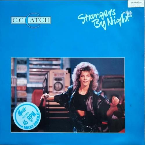 C.C. Catch ‎- Strangers By Night - 1986. (ЕP). 12. Vinyl. Пластинка. Europe