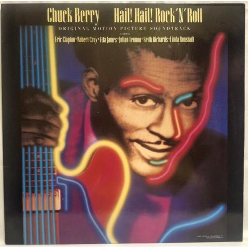 Chuck Berry - Hail! Hail! Rock 'n' Roll. Soundtrack - 1987. (LP). 12. Vinyl. Пластинка. Germany.