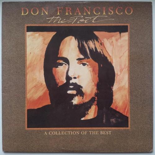 Don Francisco - The Poet. A Collection Of The Best - 1976-84. (LP). 12. Vinyl. Пластинка. USA.