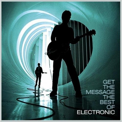 Electronic - Get The Message. The Best Of - 1991-99. (2LP). 12. Vinyl. Пластинки. Wordwide. S/S.