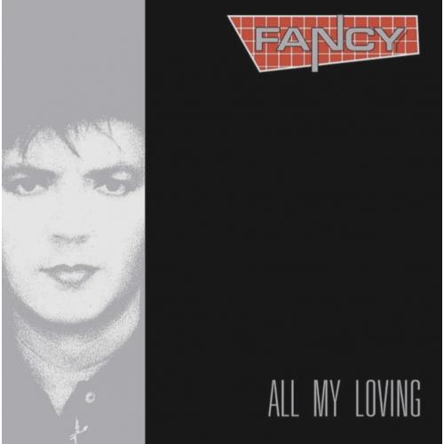 Fancy - All My Loving - 1989. (LP). 12. Vinyl. Пластинка. S/S.