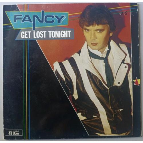 Fancy - Get Lost Tonight - 1984. (EP). 12. Vinyl. Пластинка. Germany.