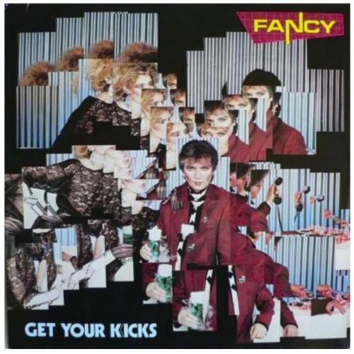Fancy - Get Your Kicks - 1985. (LP). 12. Vinyl. Пластинка. Europe. S/S