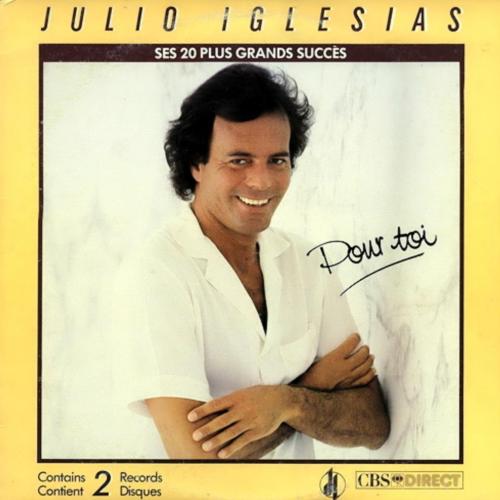 Julio Iglesias - Pour Toi. Ses 20 Plus Grands Succes - 1969-82. (2LP). 12. Vinyl. Пластинки. Canada