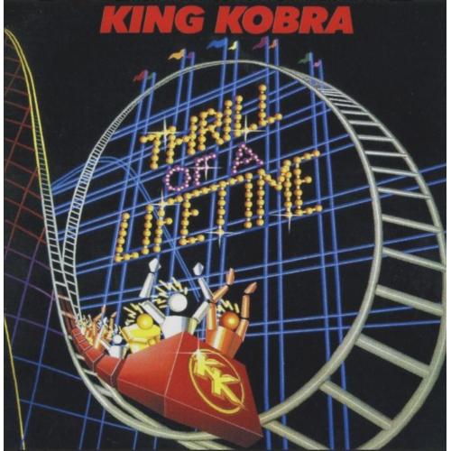 King Kobra - Thrill Of a Lifetime - 1986. (LP). 12. Vinyl. Пластинка. Europe.