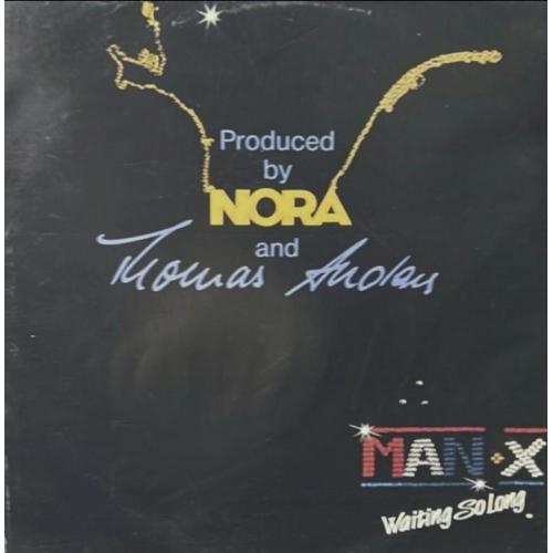 Man-X, Thomas &amp; Nora Anders - Waiting So Long - 1987. (EP). 12. Vinyl. Пластинка. Germany. Rare.
