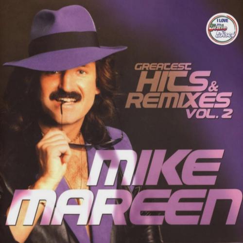 Mike Mareen - Greatest Hits &amp; Remixes. Vol 2-1985-87. (LP). 12. Vinyl. Пластинка. Germany. S/S.