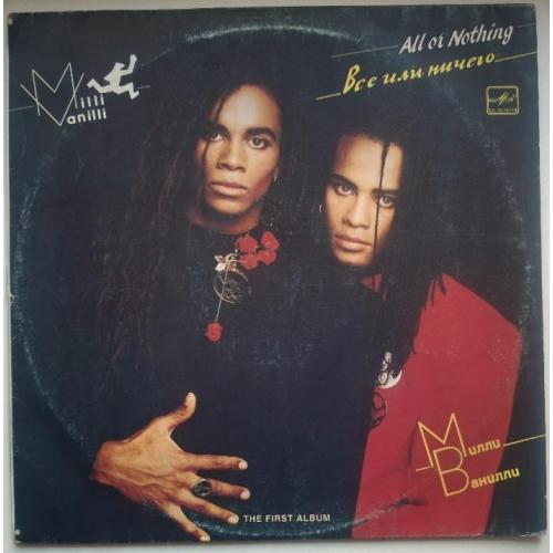 Milli Vanilli - All Or Nothing - 1988. (LP). 12. Vinyl. Пластинка.