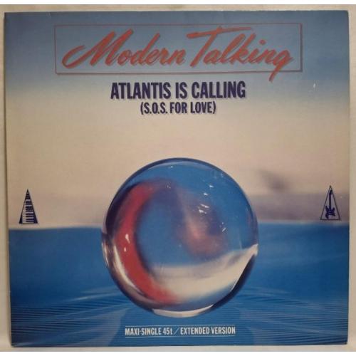 Modern Talking - Atlantis Is Calling (S.O.S For Love) - 1986. (EP). 12. Vinyl. Пластинка. Germany.