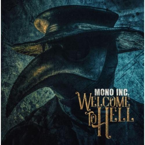 Mono Inc. - Welcome To Hell - 2018. (2LP). 12. Coloured Vinyl. Пластинки. Germany. S/S.