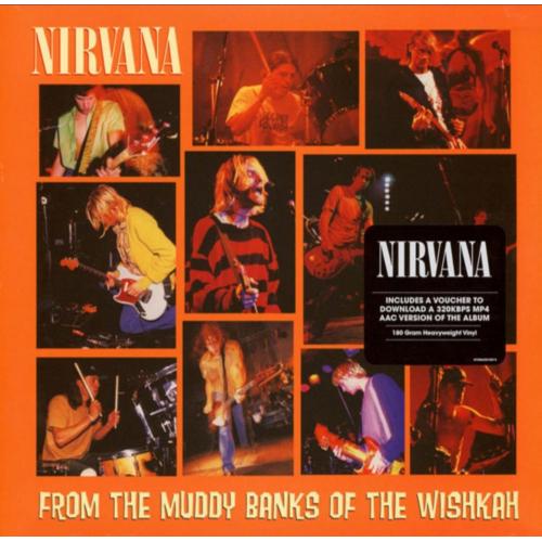 Nirvana - From The Muddy Banks Of The Wlshkah - 1989-94. (2LP). 12. Vinyl. Пластинки. Europe. S/S.