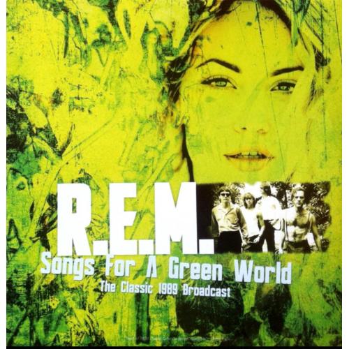 R.E.M. - Songs For A Green World. Live Broadcast - 1989. (LP). 12. Vinyl. Пластинка. Europe. S/S