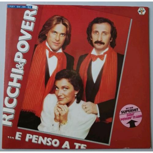 Ricchi E Poveri - ...E Penso A Te - 1981. (LP). 12. Vinyl. Пластинка. Germany.