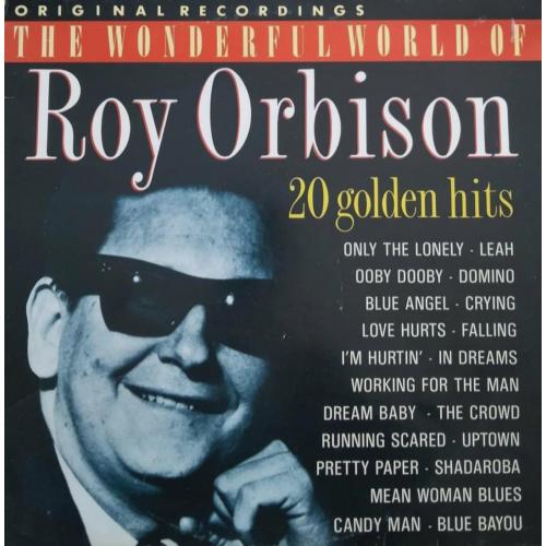 Roy Orbison - The Wonderful World Of. 20 Greatest Hits - 1961-88. (LP). 12. Vinyl. Пластинка. EEC.