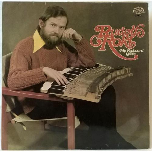 Rudolf Rokl - My Keyboard Castle - 1976. (LP). 12. Vinyl. Пластинка. Czechoslovakia.