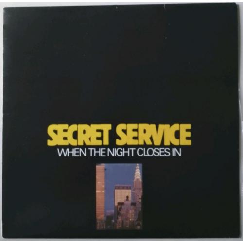 Secret Service - When The Night Closes In - 1985. (LP). 12. Vinyl. Пластинка. Yugoslavia.