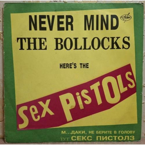 Sex Pistols - Never Mind The Bollocks Here's The Sex Pistols - 1977. (LP). 12. Vinyl. Пластинка.