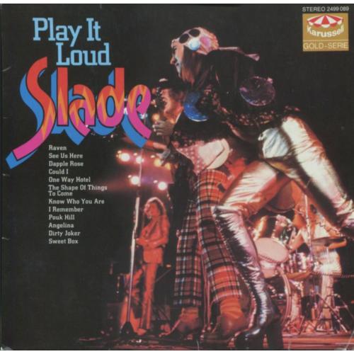 Slade - Play It Loud - 1970. (LP). 12. Vinyl. Пластинка. Germany