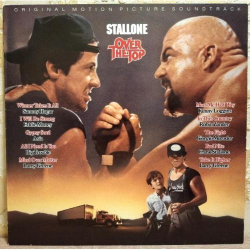 Stallone - Over The Top. Original Motion Picture Soundtrack - 1987. (LP). 12. Vinyl. Пластинка.