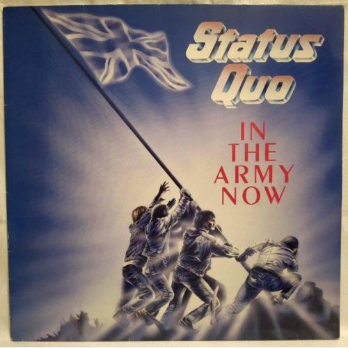 Status Quo - In The Army Now - 1986. (LP). 12. Vinyl. Пластинка. Holland.
