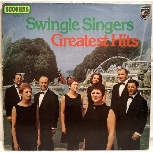 The Swingle Singers - Greatest Hits - 1962-72. (LP). 12. Vinyl. Пластинка. Yugoslavia.